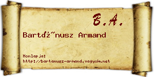 Bartánusz Armand névjegykártya